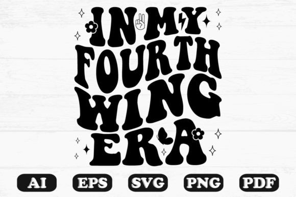 Download In My Fourth Wing Era Retro Wavy Svg - Premium Resources